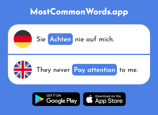 Achten - Respect, pay attention (Das 1740 Häufigste Wort In English)