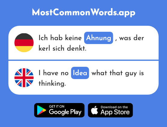 Ahnung - Suspicion, idea (Das 1340 Häufigste Wort In English)
