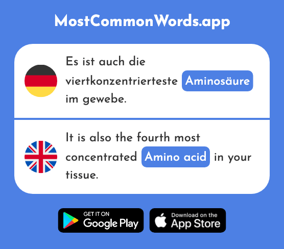 Aminosäure - Amino acid (Das 1934 Häufigste Wort In English)