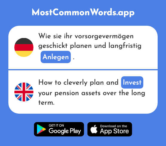Anlegen - Put on, invest (Das 1409 Häufigste Wort In English)