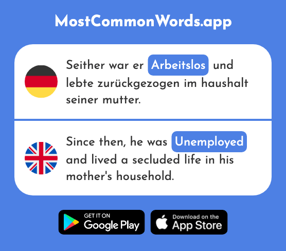 Arbeitslos - Unemployed (Das 2777 Häufigste Wort In English)