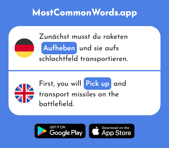 Aufheben - Pick up, keep, lift (Das 2122 Häufigste Wort In English)