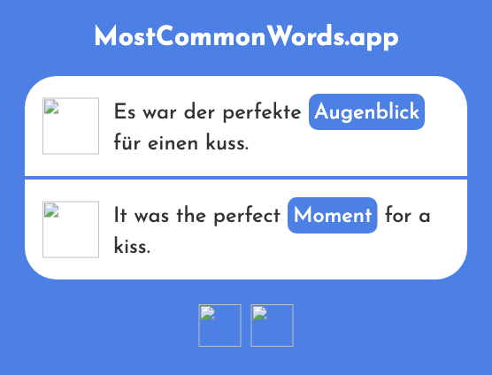 Augenblick - Moment (Das 1235 Häufigste Wort In English)