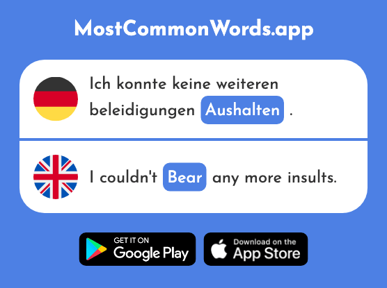 Aushalten - Bear, endure (Das 2529 Häufigste Wort In English)