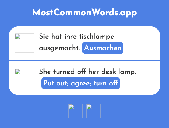 Ausmachen - Put out, agree, turn off (Das 1239 Häufigste Wort In English)