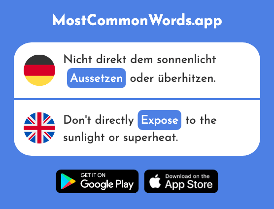 Aussetzen - Suspend, expose, skip, sit out (Das 2242 Häufigste Wort In English)