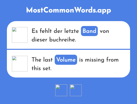 Band - Volume, tome, band, ribbon, tape (Das 1025 Häufigste Wort In English)