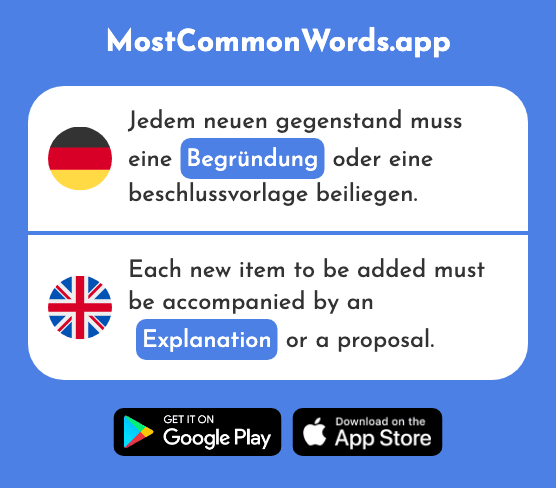 Begründung - Explanation, justification (Das 2659 Häufigste Wort In English)