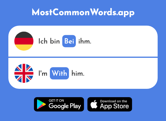 Bei - By, with, at (Das 29 Häufigste Wort In English)