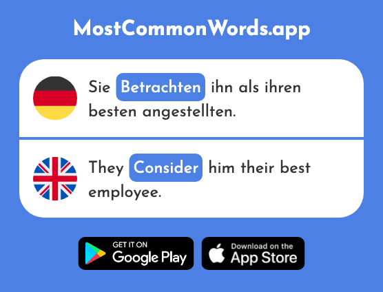 Betrachten - Look at, consider (Das 485 Häufigste Wort In English)