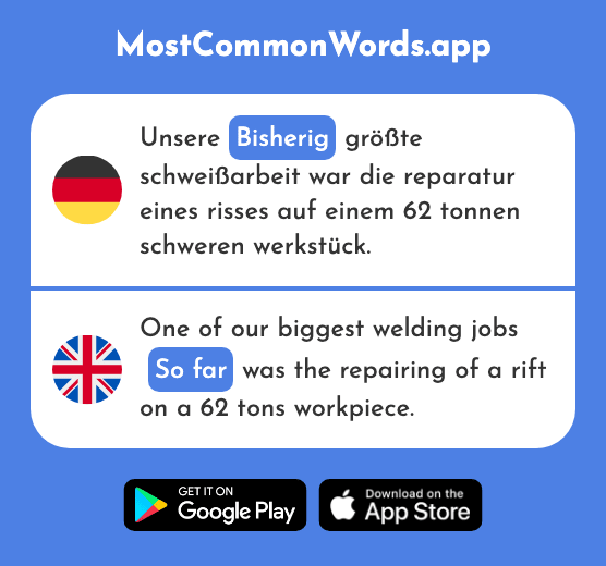 Bisherig - So far (Das 1553 Häufigste Wort In English)