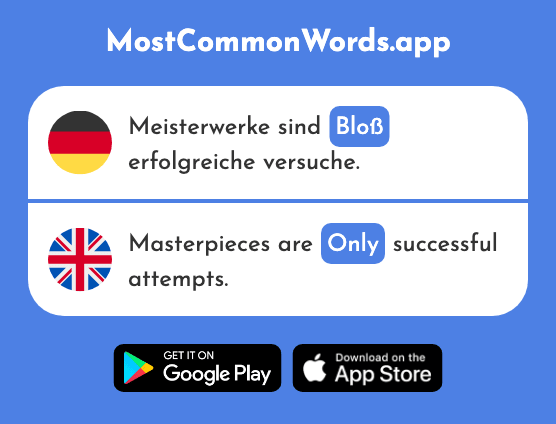 Bloß - Bare, mere, only, merely (Das 741 Häufigste Wort In English)