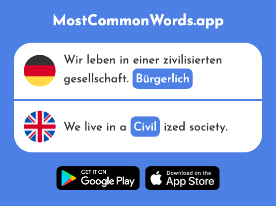 Bürgerlich - Civil, civic (Das 2702 Häufigste Wort In English)
