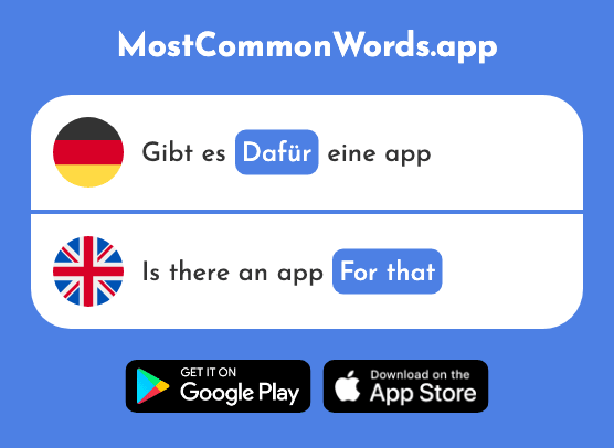 Dafür - For it, for that (Das 175 Häufigste Wort In English)