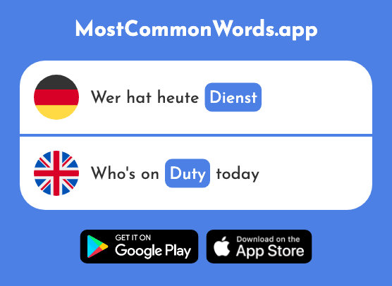 Dienst - Service, duty (Das 1558 Häufigste Wort In English)