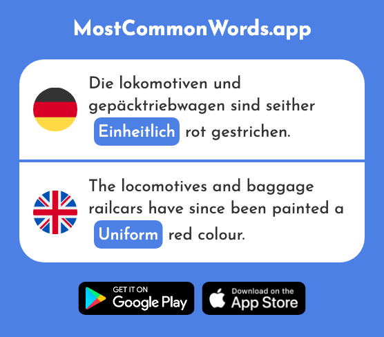 Einheitlich - Uniform, standardized (Das 2857 Häufigste Wort In English)