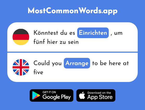 Einrichten - Furnish, set up, arrange (Das 2050 Häufigste Wort In English)