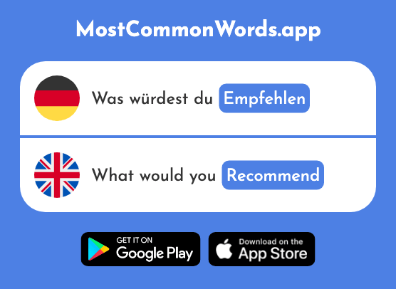 Empfehlen - Recommend (Das 1418 Häufigste Wort In English)