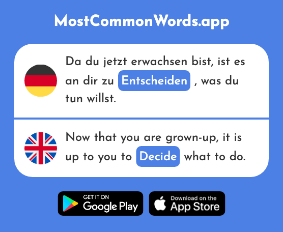 Entscheiden - Decide (Das 414 Häufigste Wort In English)