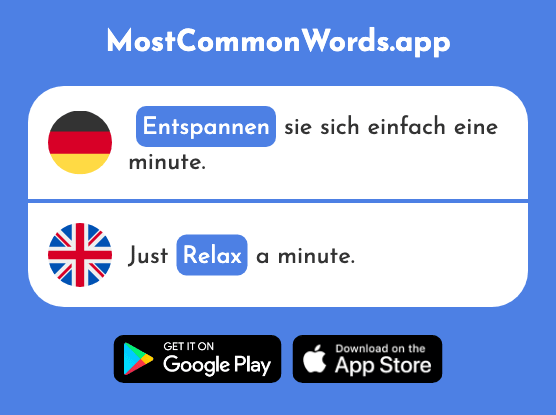 Entspannen - Relax (Das 2406 Häufigste Wort In English)