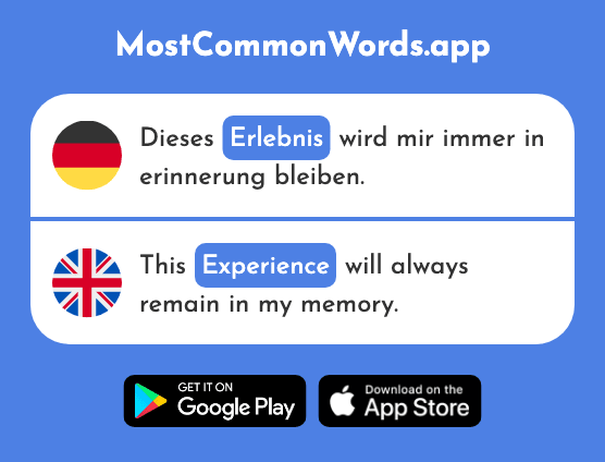 Erlebnis - Experience (Das 2703 Häufigste Wort In English)