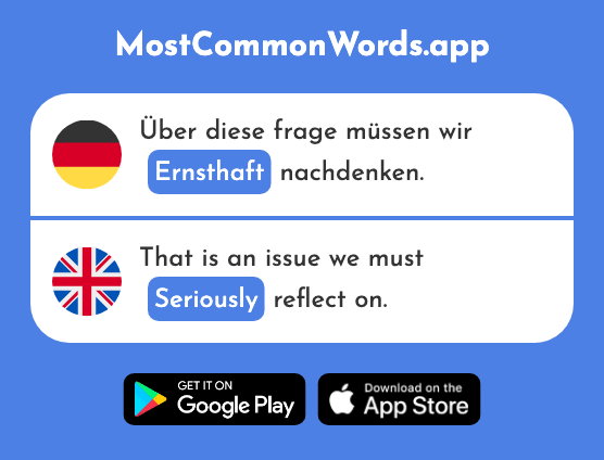 Ernsthaft - Serious, seriously (Das 2551 Häufigste Wort In English)