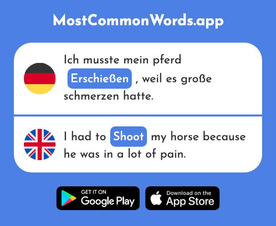 Erschießen - Shoot (Das 2939 Häufigste Wort In English)