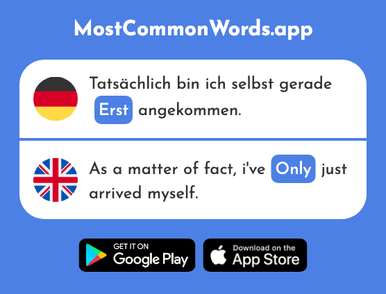 Erst - First, only, not until (Das 132 Häufigste Wort In English)