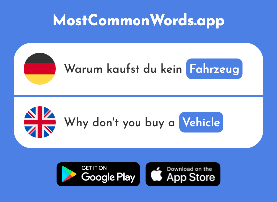 Fahrzeug - Vehicle (Das 1721 Häufigste Wort In English)