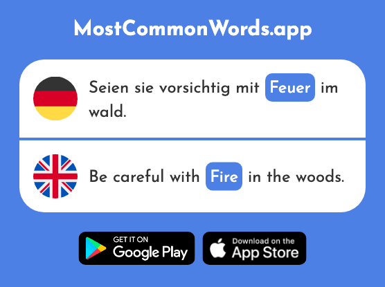 Feuer - Fire (Das 1576 Häufigste Wort In English)