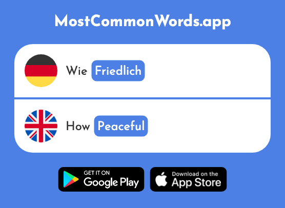 Friedlich - Peaceful (Das 2373 Häufigste Wort In English)