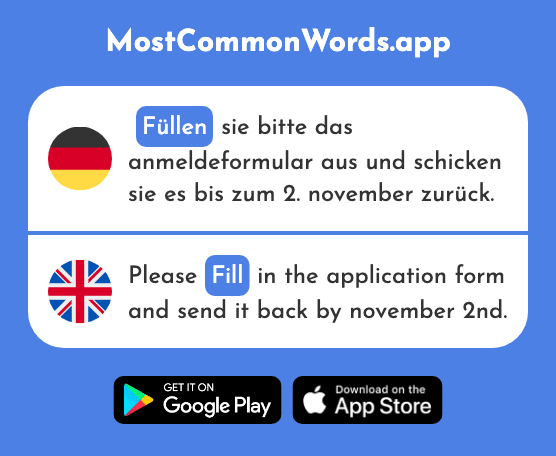 Füllen - Fill (Das 1439 Häufigste Wort In English)