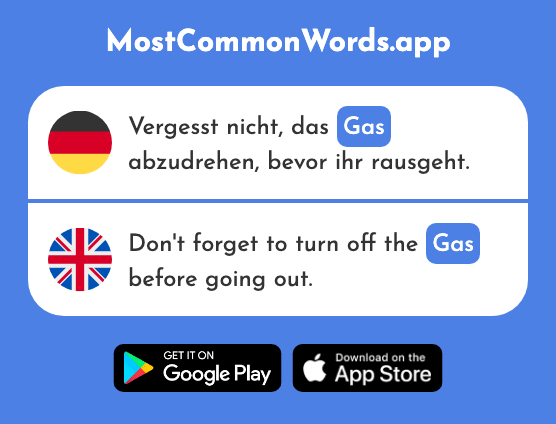 Gas - Gas (Das 927 Häufigste Wort In English)