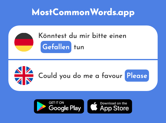 Gefallen - Please (Das 601 Häufigste Wort In English)