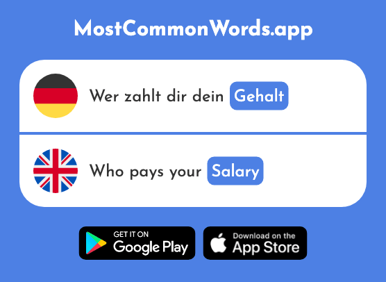 Gehalt - Salary, meaning, contents (Das 2919 Häufigste Wort In English)