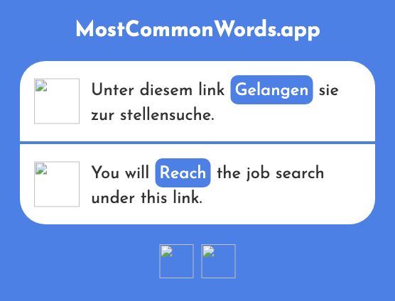 Gelangen - Reach (Das 1217 Häufigste Wort In English)