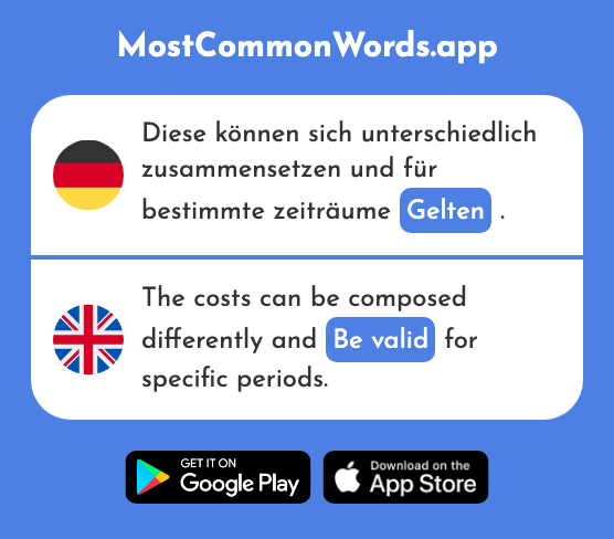 Gelten - Be valid (Das 158 Häufigste Wort In English)