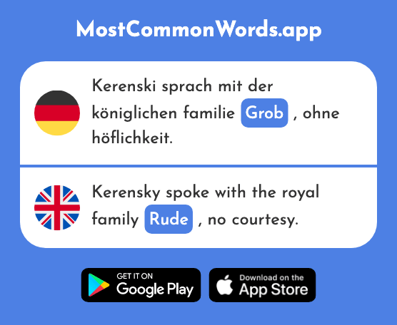 Grob - Coarse, rude, gross (Das 2638 Häufigste Wort In English)