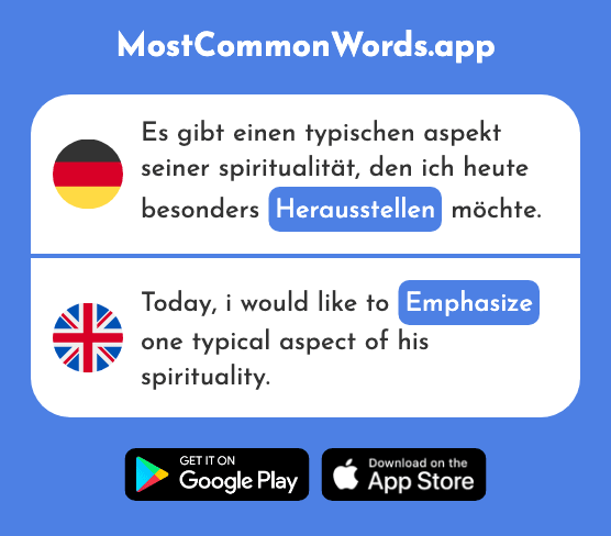 Herausstellen - Emphasize, turn (Das 2819 Häufigste Wort In English)