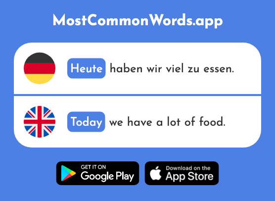 Heute - Today (Das 116 Häufigste Wort In English)