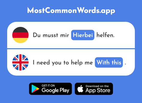 Hierbei - On this occasion, doing this, with this (Das 1906 Häufigste Wort In English)