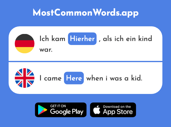 Hierher - Here (Das 2725 Häufigste Wort In English)