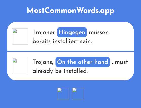 Hingegen - On the other hand (Das 1016 Häufigste Wort In English)