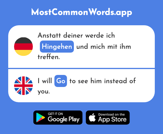 Hingehen - Go (Das 2457 Häufigste Wort In English)