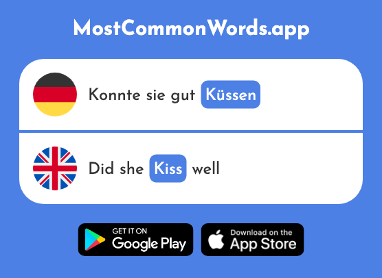Küssen - Kiss (Das 2644 Häufigste Wort In English)