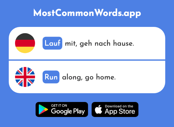 Lauf - Course, run, race (Das 1377 Häufigste Wort In English)