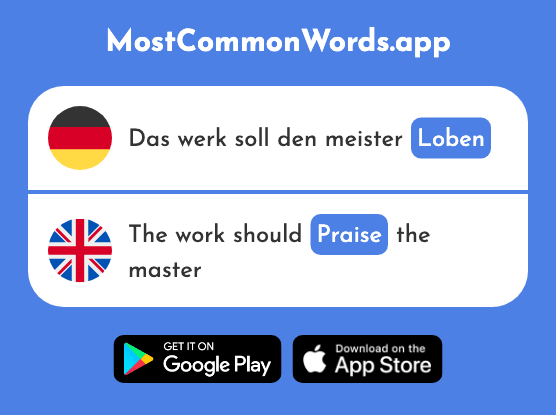 Loben - Praise (Das 2736 Häufigste Wort In English)
