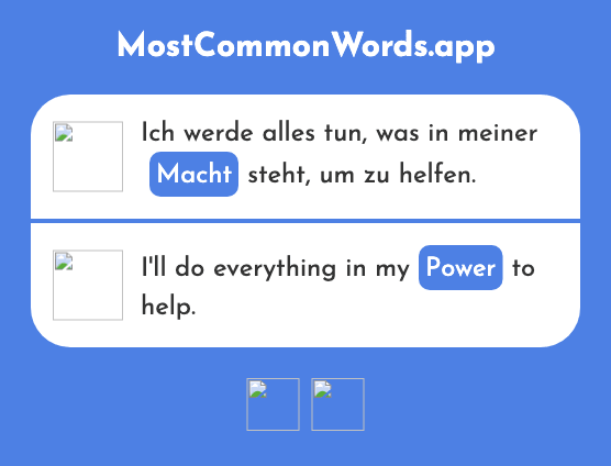 Macht - Power, strength (Das 1098 Häufigste Wort In English)
