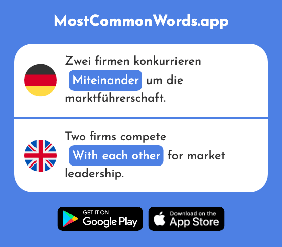 Miteinander - With each other (Das 716 Häufigste Wort In English)