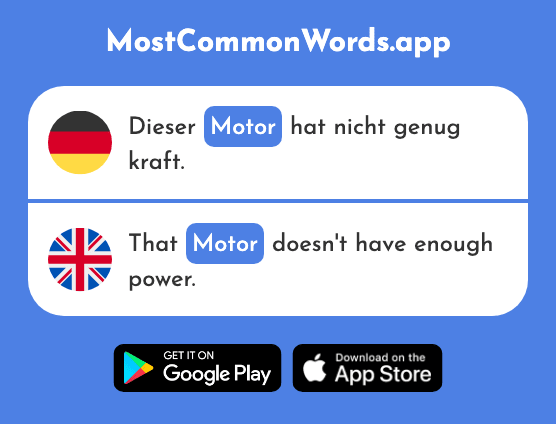 Motor - Motor, engine (Das 2359 Häufigste Wort In English)